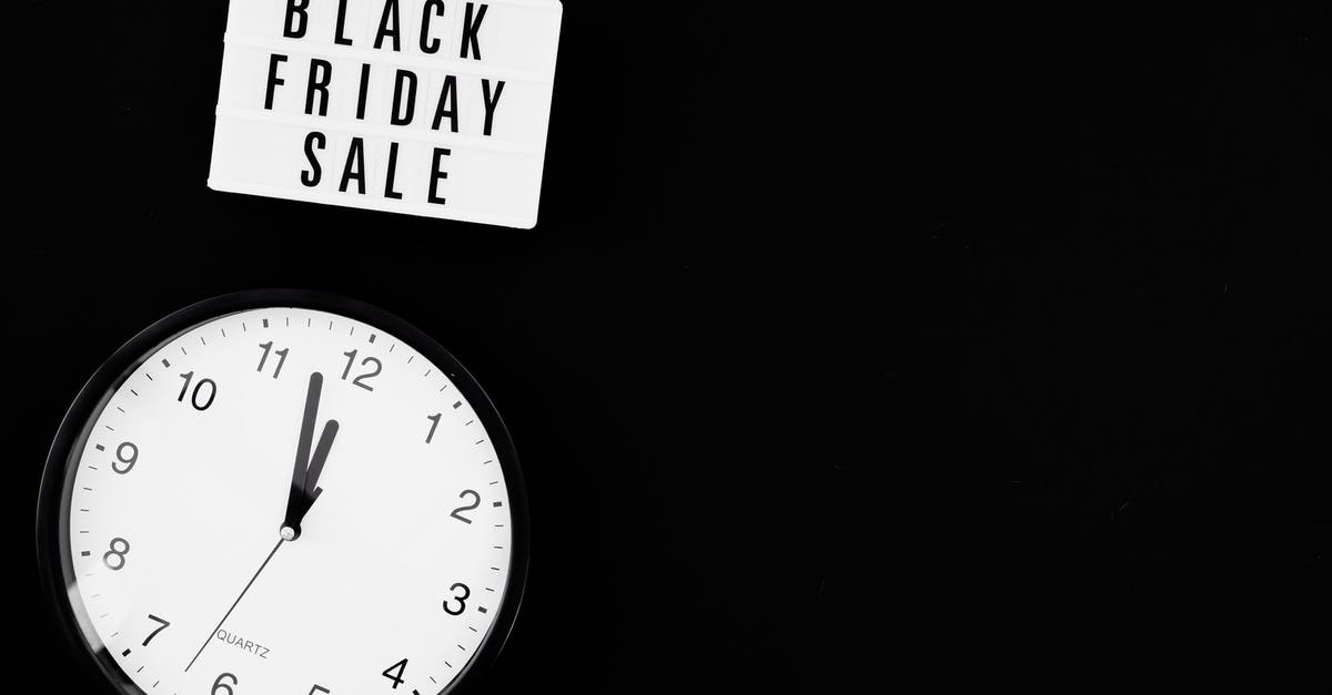1 hour 10 minute layover in Addis Ababa? - Black and White Analog Wall Clock Showing Time Of Black Friday Sale 1 hour 10 minute layover in Addis Ababa? - Black and White Analog Wall Clock Showing Time Of Black Friday Sale