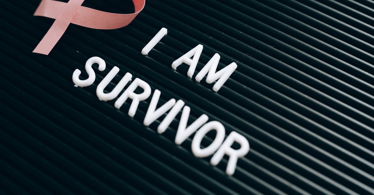 Am I subject to the 2 year rule? [closed] - I Am Survivor Note on a Letter Board