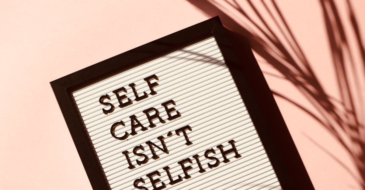Difference between "visa not required" and "visa on arrival"? - Self Care Isn't Selfish Signage Difference between "visa not required" and "visa on arrival"? - Self Care Isn't Selfish Signage