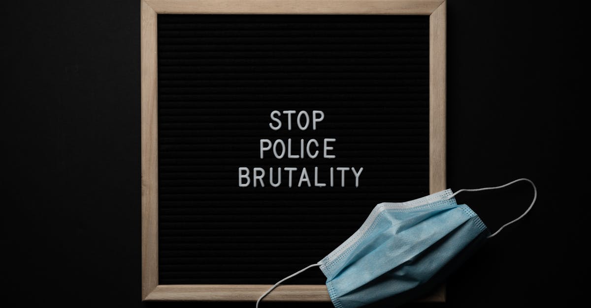 How/where to submit Spain's visa rejection appeal from Algeria - Top view composition of framed black image with white text Stop Police Brutality near medical protective mask How/where to submit Spain's visa rejection appeal from Algeria - Top view composition of framed black image with white text Stop Police Brutality near medical protective mask