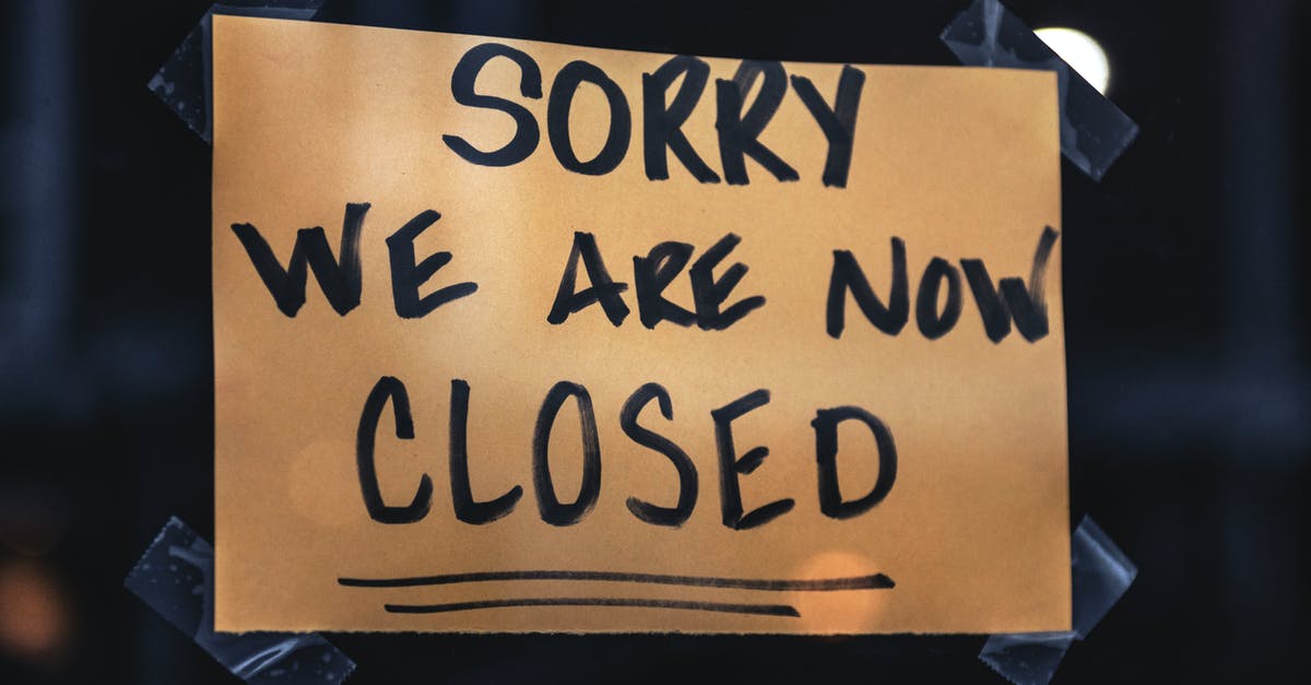 We are going abroad for a few years, how best to store our stuff [closed] - Handwritten Note Saying Sorry We Are Now Closed 